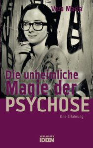 Magie der Psychose