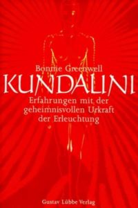 Bonnie Greenwell Kundalini Urkraft Erleuchtung